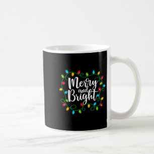 Merry And Bright Funny Family Matching Christmas O Coffee Mug
