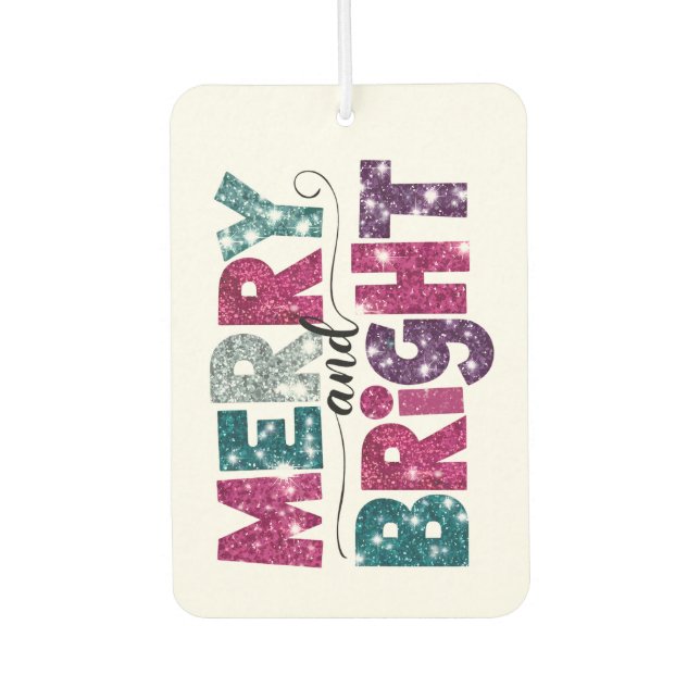 Merry And Bright Glittery Text Car Air Freshener (Front)