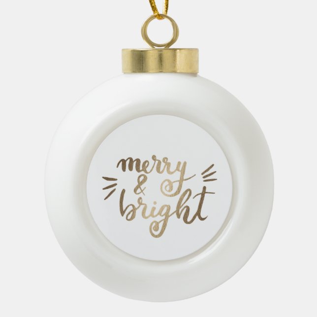 Merry and bright - gold ceramic ball christmas ornament (Front)