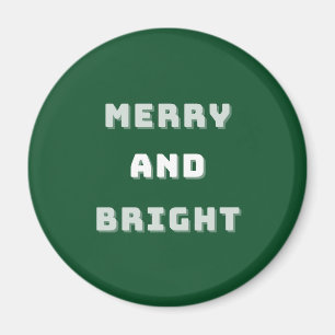 Merry and Bright, Green Christmas Art, Holiday Magnet