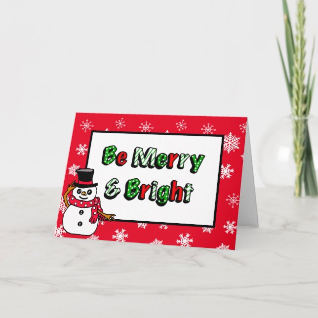 Merry and Bright Hand Drawn Snowman  Card (Front)