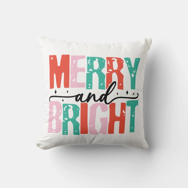 Merry and Bright Holiday Pillow (Front)