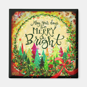 “Merry and Bright”  Inspirivity Magnet