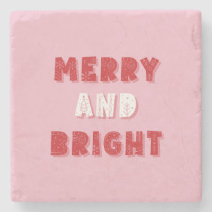 Merry and Bright, Merry Christmas, Christmas, Pink Stone Coaster