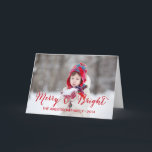 Merry and Bright Photo Holiday Greeting Card<br><div class="desc">Send out this simple,  elegant,  versatile,  script font,  "Merry and Bright" colourful photo card for the holidays. May your days be Merry & Bright. Elke Clarke© Red classic script font text overlay. For other colours contact store.</div>