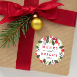Merry and Bright Red Christmas Greenery Wreath Classic Round Sticker<br><div class="desc">Festive holiday sticker and envelope seal design features a beautiful Christmas foliage watercolor design with green holly leaves and red berries frames stylish "Merry and Bright" with custom year text.</div>
