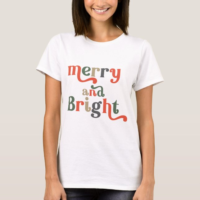 Merry and Bright Retro Christmas T-Shirt (Front)