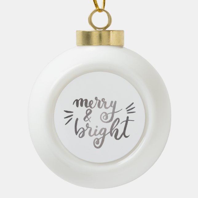 Merry and bright - silver ceramic ball christmas ornament (Front)