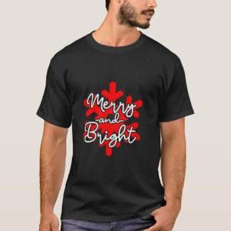 Merry And Bright T-Shirt