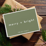 Merry and Bright | Trendy Moss Green Christmas Holiday Card<br><div class="desc">Simple, stylish, trendy "merry bright" folded holiday card with modern minimalist typography in white on a rich moss green background framed by a simple white border. The greeting, name, year and inside greeting "Wishing you a wonderful holiday season!" can be easily customized for a personal touch. A quirky, unique christmas...</div>
