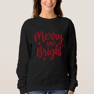 Merry and Bright Typography Christmas Sweatshirt