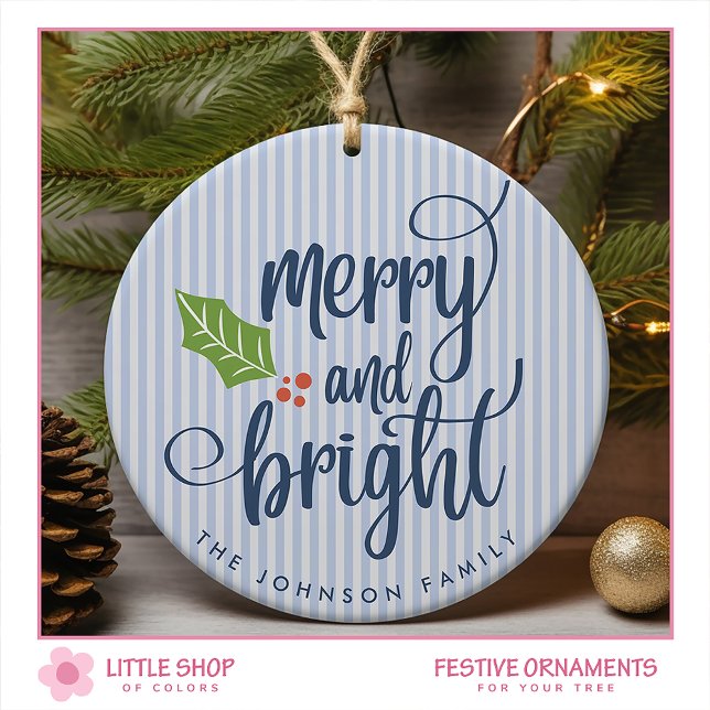 Merry and Bright Typography Customisable Photo  Ceramic Ornament (Creator Uploaded)