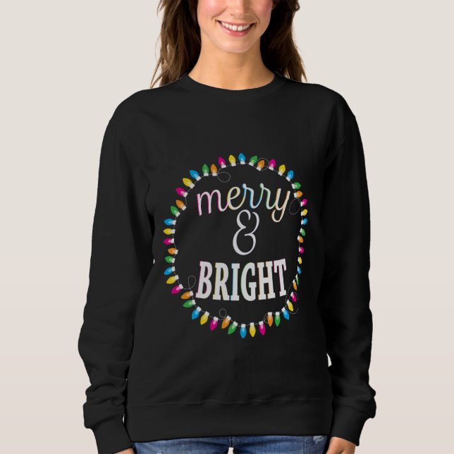 Merry and Bright Ugly Christmas Sweatshirt (Front)