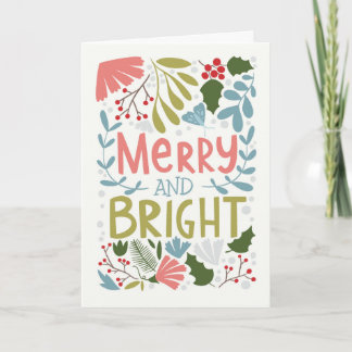 Merry and bright with Christmas botanicals Card