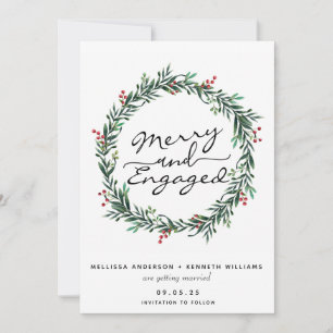 Merry and Engaged Christmas Wreath Save The Date Holiday Card
