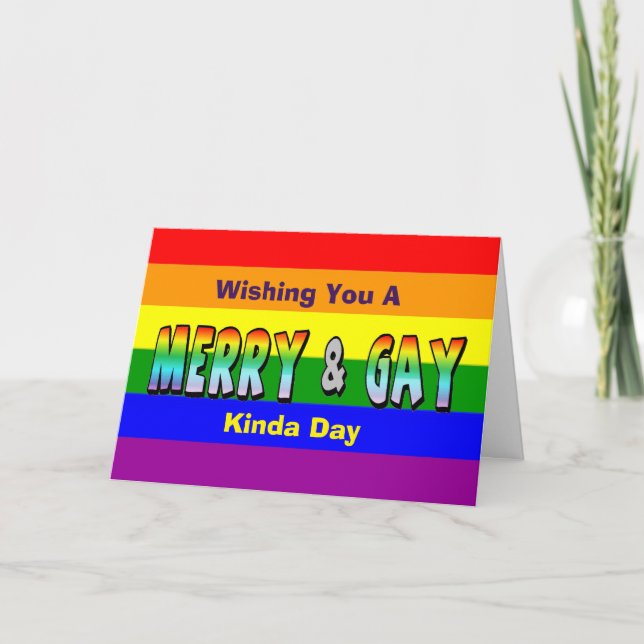 Merry and Gay LGBT Rainbow Greeting Card (Front)