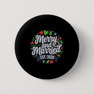 Merry And Married 2026 - Matching Couple Christmas 6 Cm Round Badge