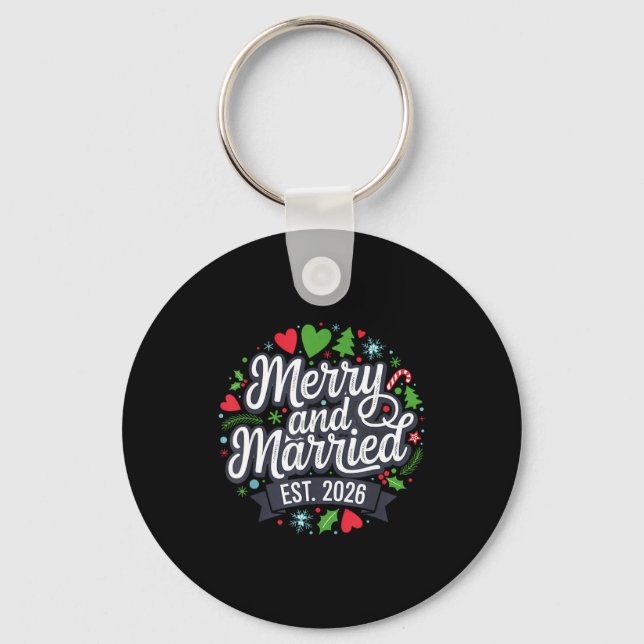 Merry And Married 2026 - Matching Couple Christmas Key Ring (Front)