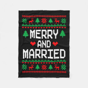Merry And Married Couples Matching Ugly Christmas  Fleece Blanket