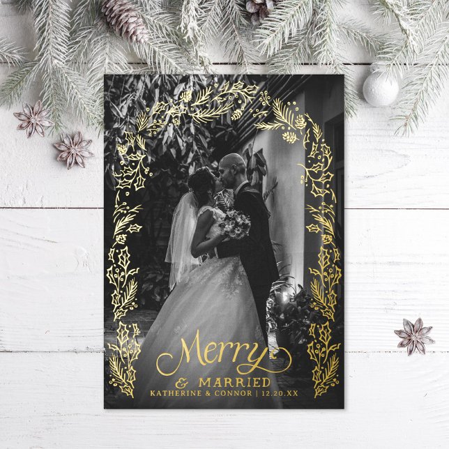 Merry and Married Holly Photo Foil Holiday Card (Creator Uploaded)