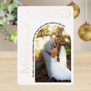 Merry And Married Modern Photo White Rose Gold Foil Holiday Card
