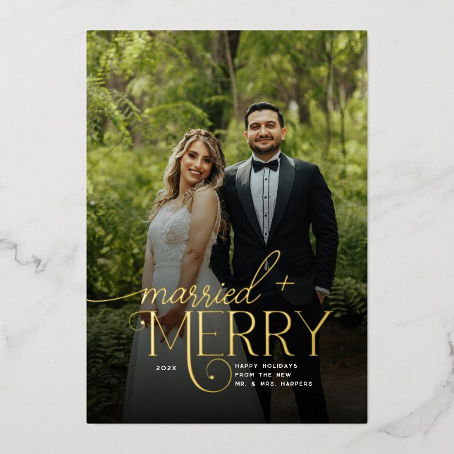 Merry and Married Photo Newlyweds Christmas Foil Holiday Card (Front)