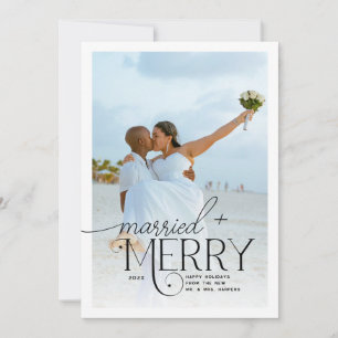 Merry and Married Photo Newlyweds Christmas Holiday Card