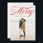 Merry and Married Script Holiday Photo Card<br><div class="desc">Wow your friends and family with this bold and elegant newlywed holiday photo card,  perfect for the just married couple. 

Engagement Photography by Rachel Joy Barehl.
http://www.racheljoybaransi.com/</div>