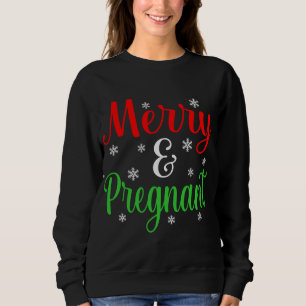 Merry And Pregnant Funny Christmas Santa Elf Gnome Sweatshirt