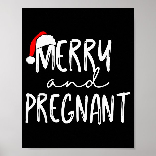 Merry And Pregnant Santa Hat Xmas Pregnancy Announ Poster (Front)