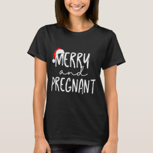 Merry And Pregnant Santa Hat Xmas Pregnancy Announ T-Shirt