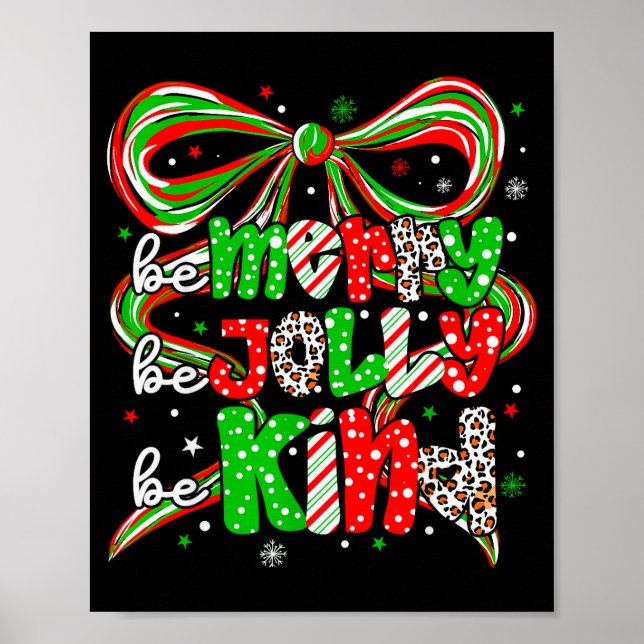Merry Be Jolly Be Kind Merry Christmas Teacher Xma Poster (Front)
