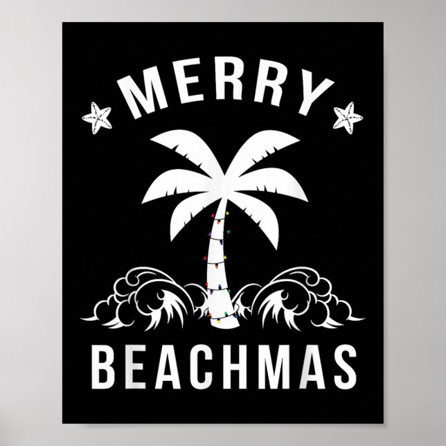 Merry Beachmas Palm Tree Beach Christmas  Poster (Front)