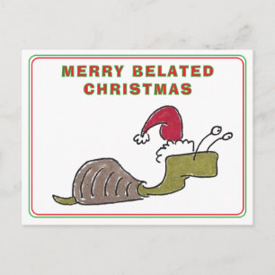 Merry Belated Christmas Snail Late Christmas Holiday Postcard