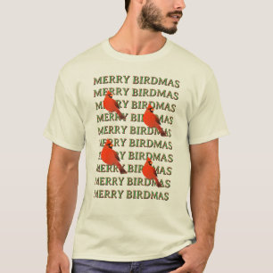 Merry BIRDMAS T-shirt 