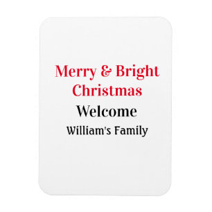 Merry Bright Christmas add family name welcome joy Magnet