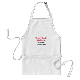 Merry Bright Christmas add family name welcome joy Standard Apron