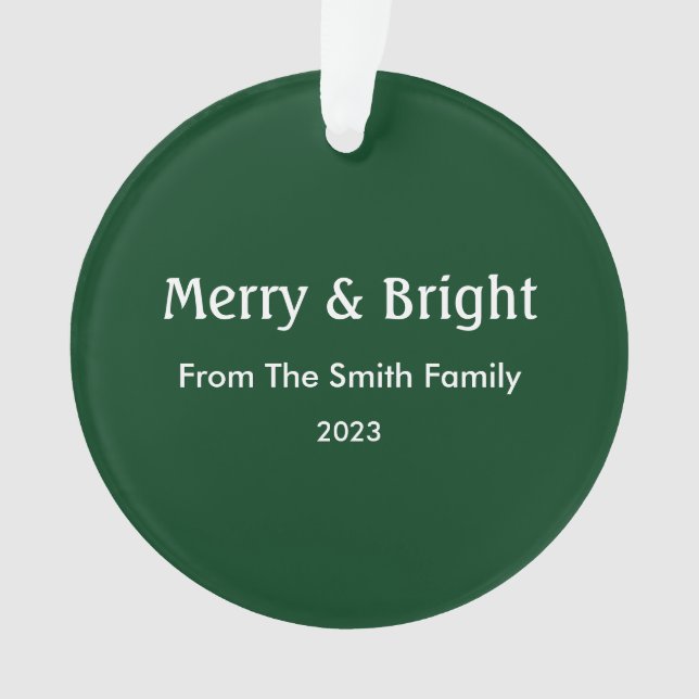 Merry & Bright Christmas Custom Name Hunter Green Ornament (Front)