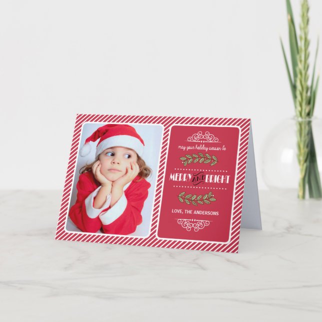 Merry & Bright Christmas. Red Stripe Pattern Photo Holiday Card (Front)