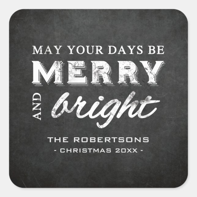 Merry & Bright - Christmas Rustic Chalkboard Square Sticker (Front)