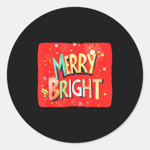 Merry Bright Magic For Holiday Cheer Classic Round Sticker