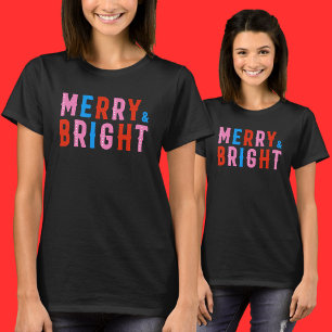  Merry & Bright, Merry Christmas    T-Shirt
