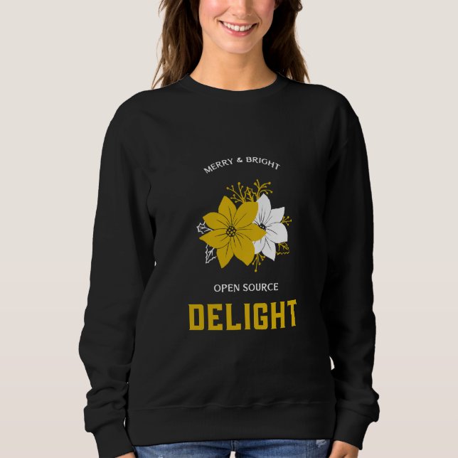 Merry & Bright Open Source Delight Christmas  Sweatshirt (Front)