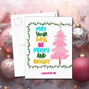 Merry Bright Pink Christmas Tree Cute Custom Holiday Postcard