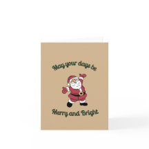 Merry Bright Santa Cartoon Card