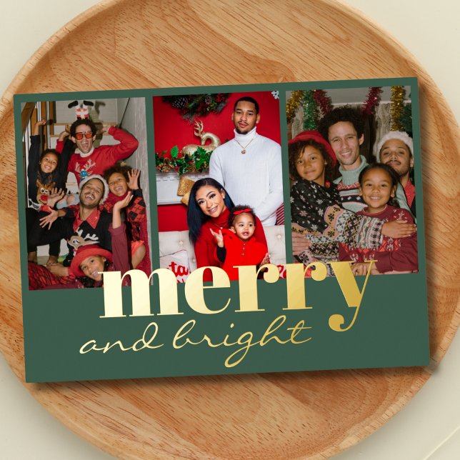 Merry Bright Three Photo green Foil Holiday Card (Creator Uploaded)