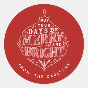 Merry & Bright typography Christmas ornament Classic Round Sticker