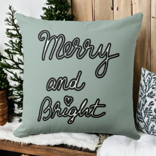 Merry Bright typography sage green black white Cushion