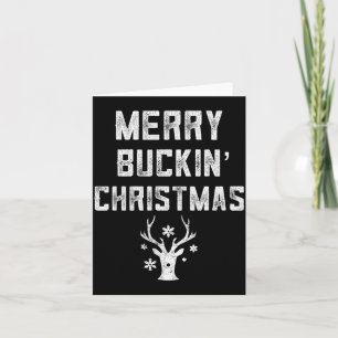 Merry Buckin' Christmas Redneck Costume Reindeer D Card