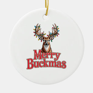 Merry Buckmas Deer Head Hunting Holiday Christmas Ceramic Ornament